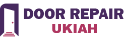 Door Repair Ukiah